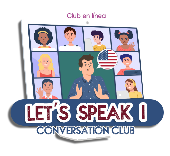 INVITACIÓN: Club de conversación Let´s Speak I - Nuestras Aventuras en Casa